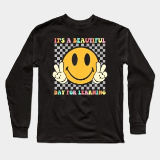 Its A Beautiful Day For Learning Groovy Teacher Long Sleeve T-Shirt